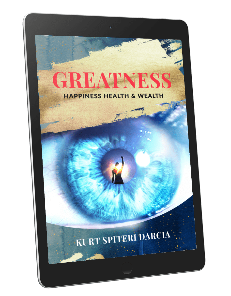 Greatness: Happiness Health & Wealth